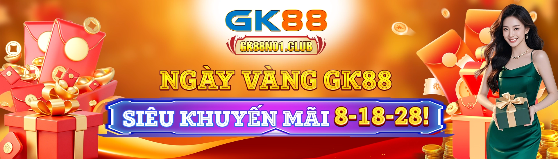GK88 – Ngày Vàng Siêu Khuyến Mãi